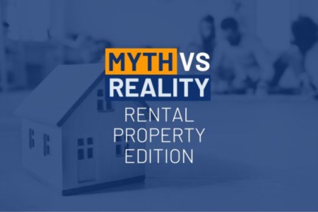 Myth vs Reality: Rental Property Edition