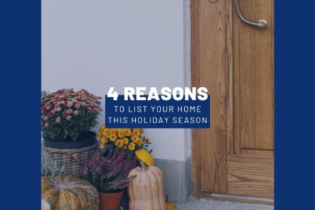 4 Reasons to List Your Home This Holiday Season