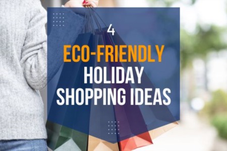 4 Eco-Friendly Holiday Shopping Ideas