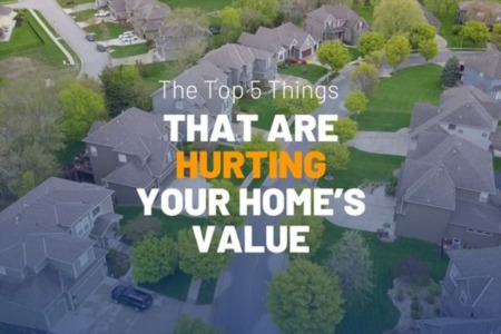 The Top 5 Things That Are Hurting Your Home’s Value