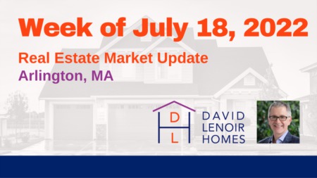 Weekly Real Estate Market Update - Week of July 18, 2022