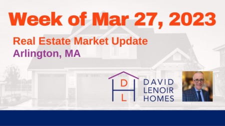 Weekly Real Estate Market Update - Week of March 27, 2023