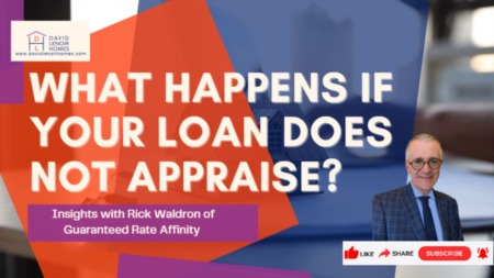 What Happens If Your Loan Does Not Appraise?