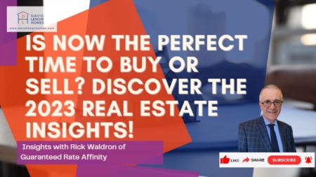 Is Now the Perfect Time to Buy or Sell? Discover the 2023 Real Estate Insights!