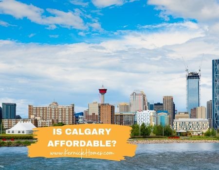 Is Calgary an Affordable Place to Live?