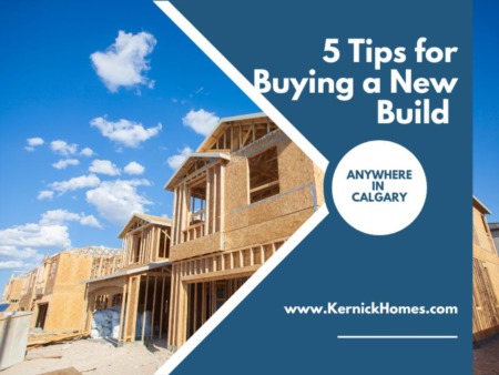 5 Tips for Buying a New Build in Calgary