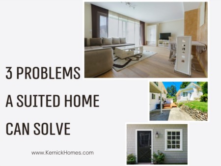 3 Problems a Suited Home in Calgary can Solve