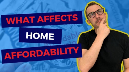 3 Factors That Impact Home Affordability