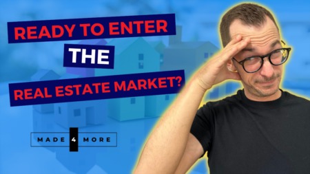 All You Need to Know Before Entering the Real Estate Market