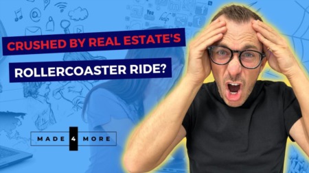 Crushed by Real Estate's Rollercoaster Ride?