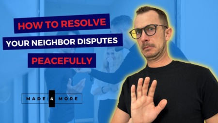 How to Resolve Your Neighbor Disputes Peacefully