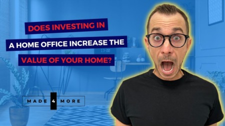 Does Investing in a Home Office Increase the Value of Your Home?