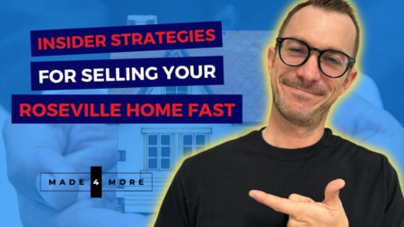 Insider Strategies for Selling Your Roseville Home Fast!