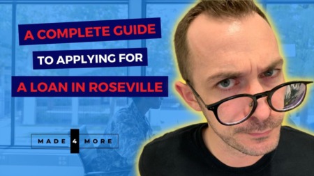 A Complete Guide to Applying for a Loan in Roseville