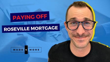 Paying Off Roseville Mortgage
