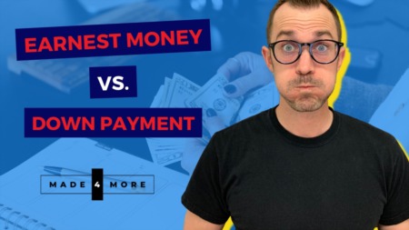 Earnest Money vs. Down Payment