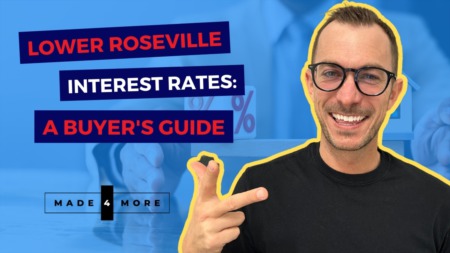 Lower Roseville Interest Rates: A Buyer's Guide