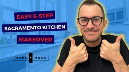 Easy 6-Step Sacramento Kitchen Makeover