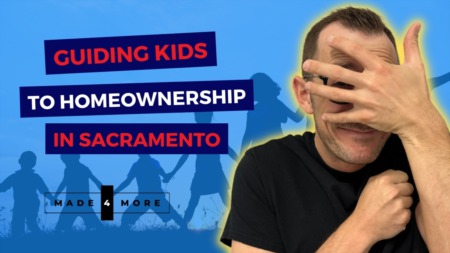 Guiding Kids to Homeownership in Sacramento