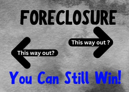 Foreclosure: What Are Your Next Steps?