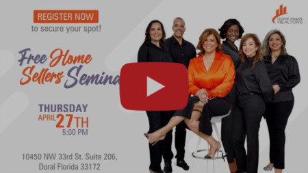 Discover the Secrets to Selling Your Home for Top Dollar - Register for Our Free Seminar in Doral