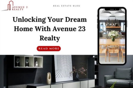Unlocking Your Dream Home with Avenue 23 Realty