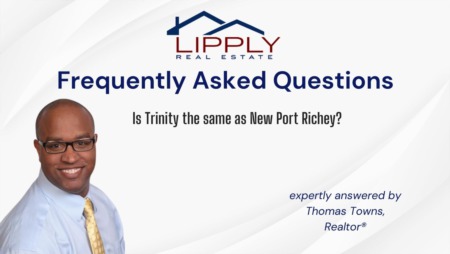 FAQ: IS TRINITY THE SAME AS NEW PORT RICHEY?