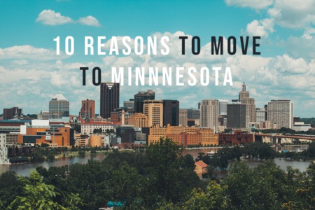 Top Ten Reasons To Move to Minnesota 