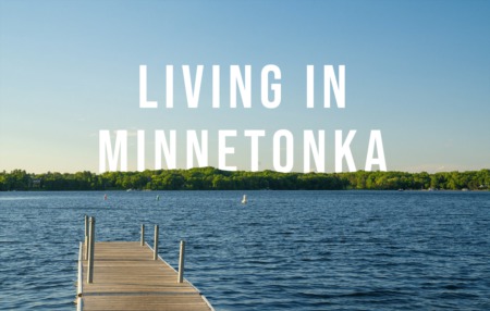 Living in Minnetonka, Minnesota