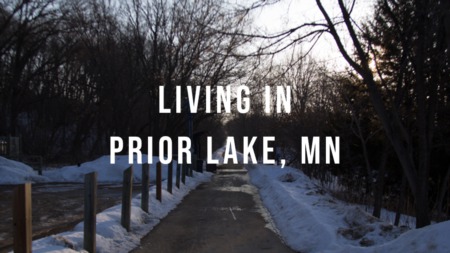 Living in Prior Lake, Minnesota