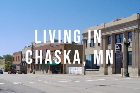 Living in Chaska, Minnesota
