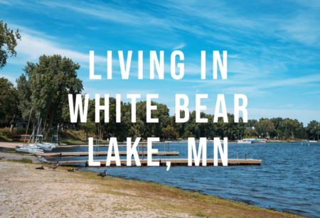 Living in White Bear Lake, Minnesota