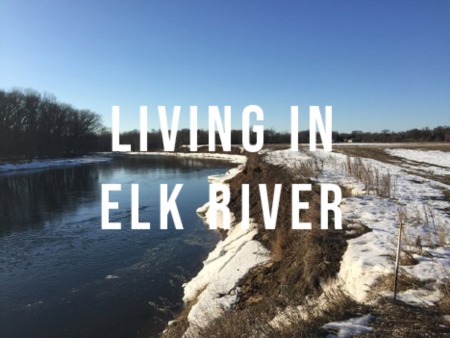 Living in Elk River, Minnesota