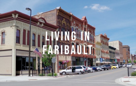 Living in Faribault, MN