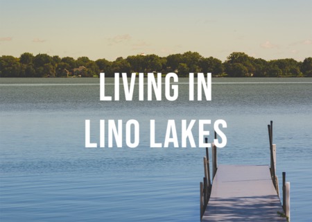 Living in Lino Lakes