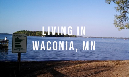 Living in Waconia, Minnesota
