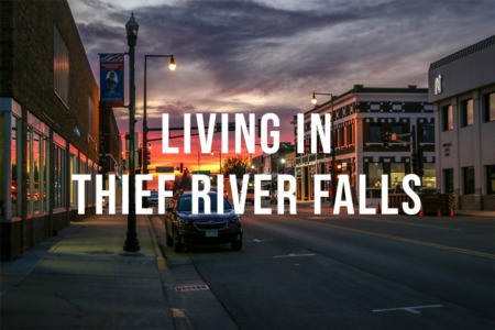 Living in Thief River Falls
