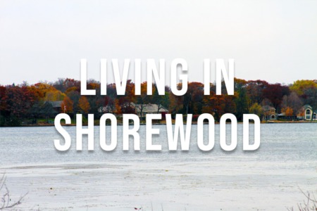 Living in Shorewood