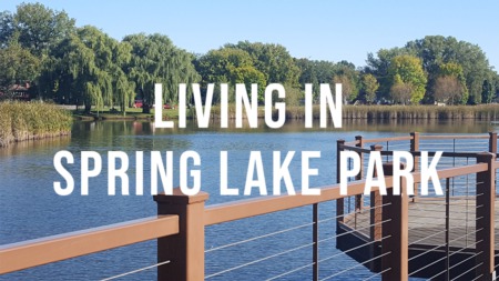 Living in Spring Lake Park