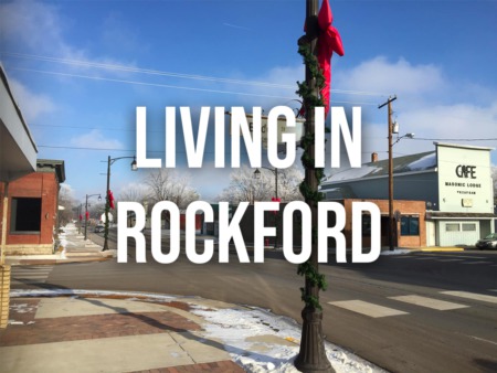 Living in Rockford