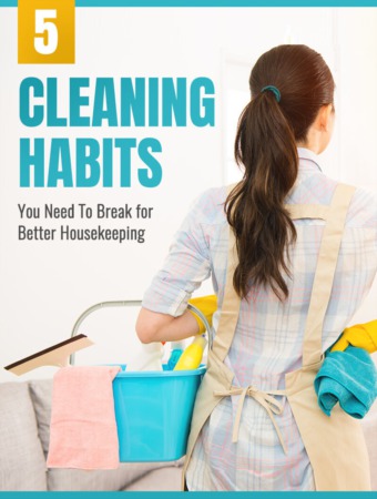5 Cleaning Habits You Need To Break for Better Housekeeping