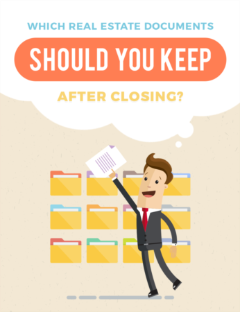 Which Real Estate Documents Should You Keep After Closing?