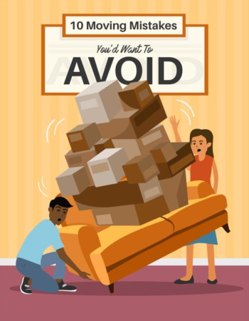 10 Moving Mistakes You'd Want To Avoid