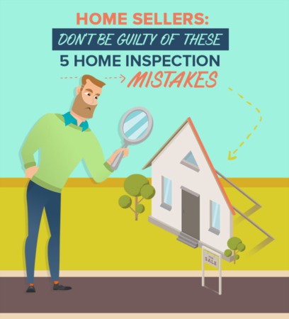 Home Sellers: Don't Be Guilty Of These 5 Home Inspection Mistakes