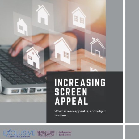 Increasing the Screen Appeal of Your Home