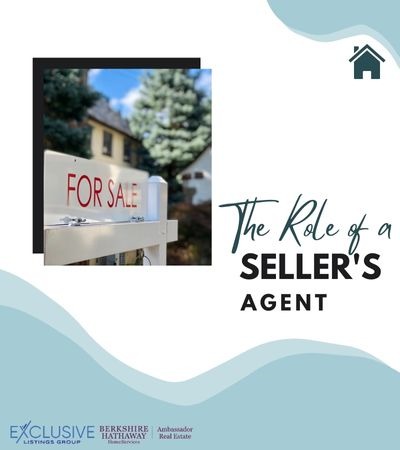The Role of a Seller's Agent