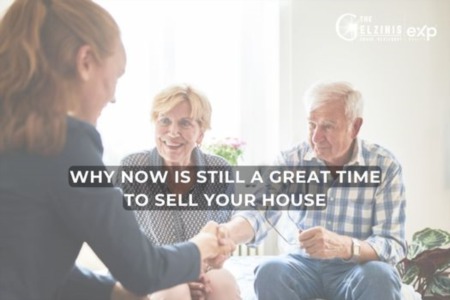 Why Now Is Still a Great Time To Sell Your House