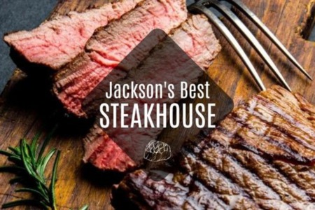 Satisfy your Cravings: Best Steakhouse in Jackson, TN