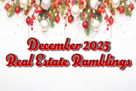December 2023 Real Estate Ramblings