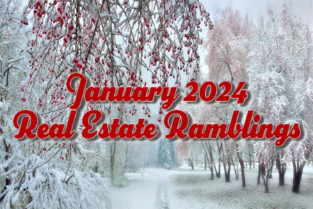 January 2024 Real Estate Ramblings
